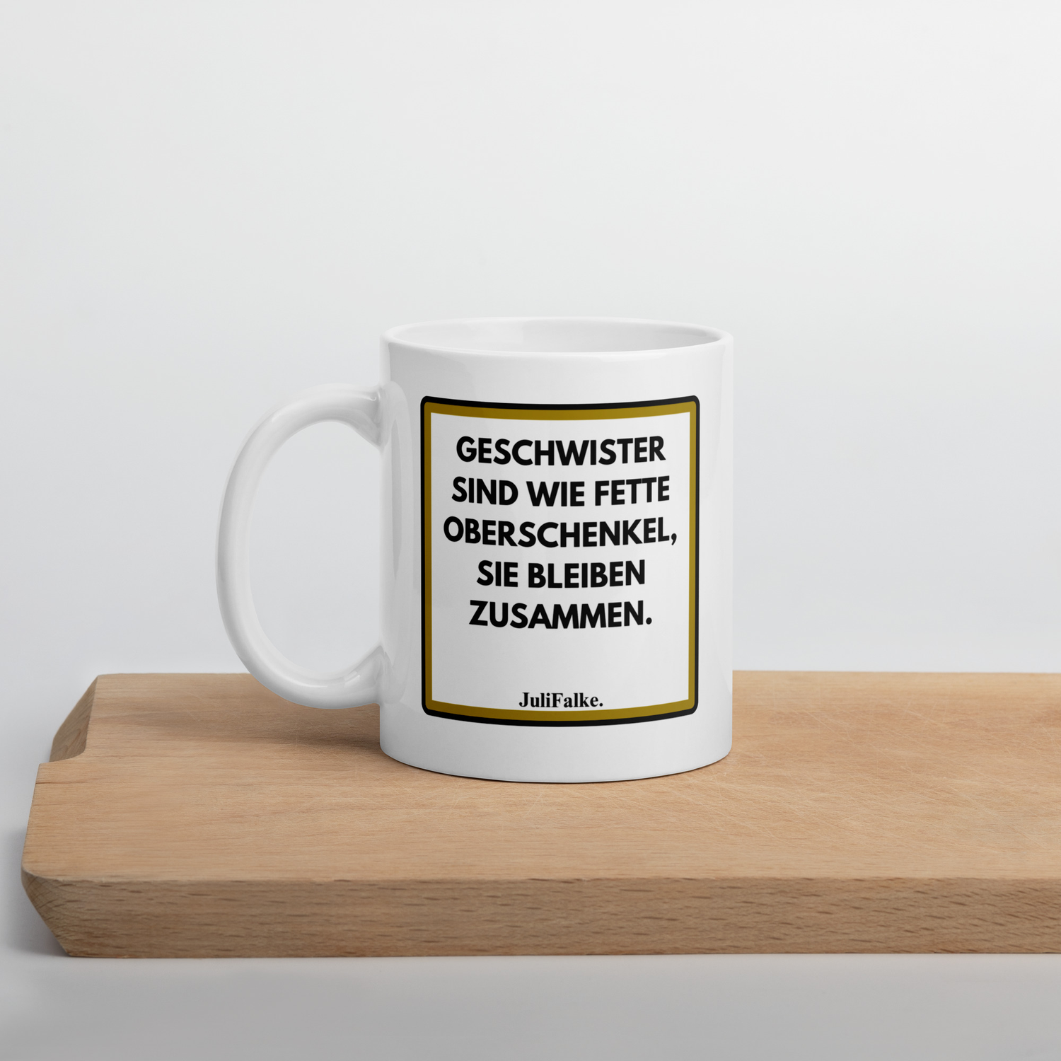 Tasse mit Spruch - Thema Familie