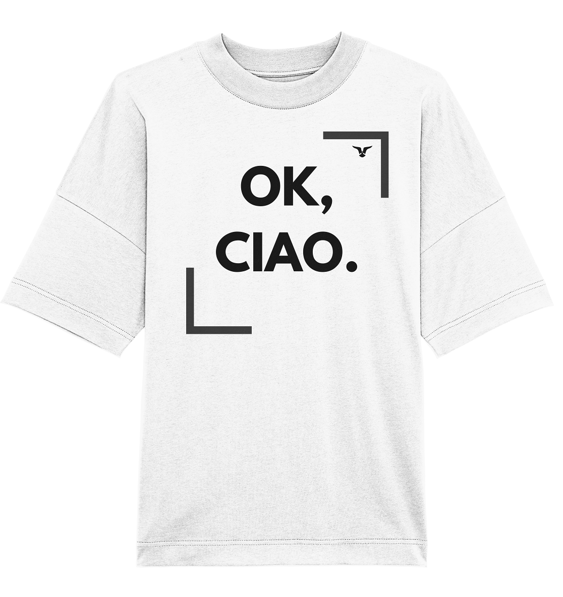 T-Shirt "Ok, Ciao."