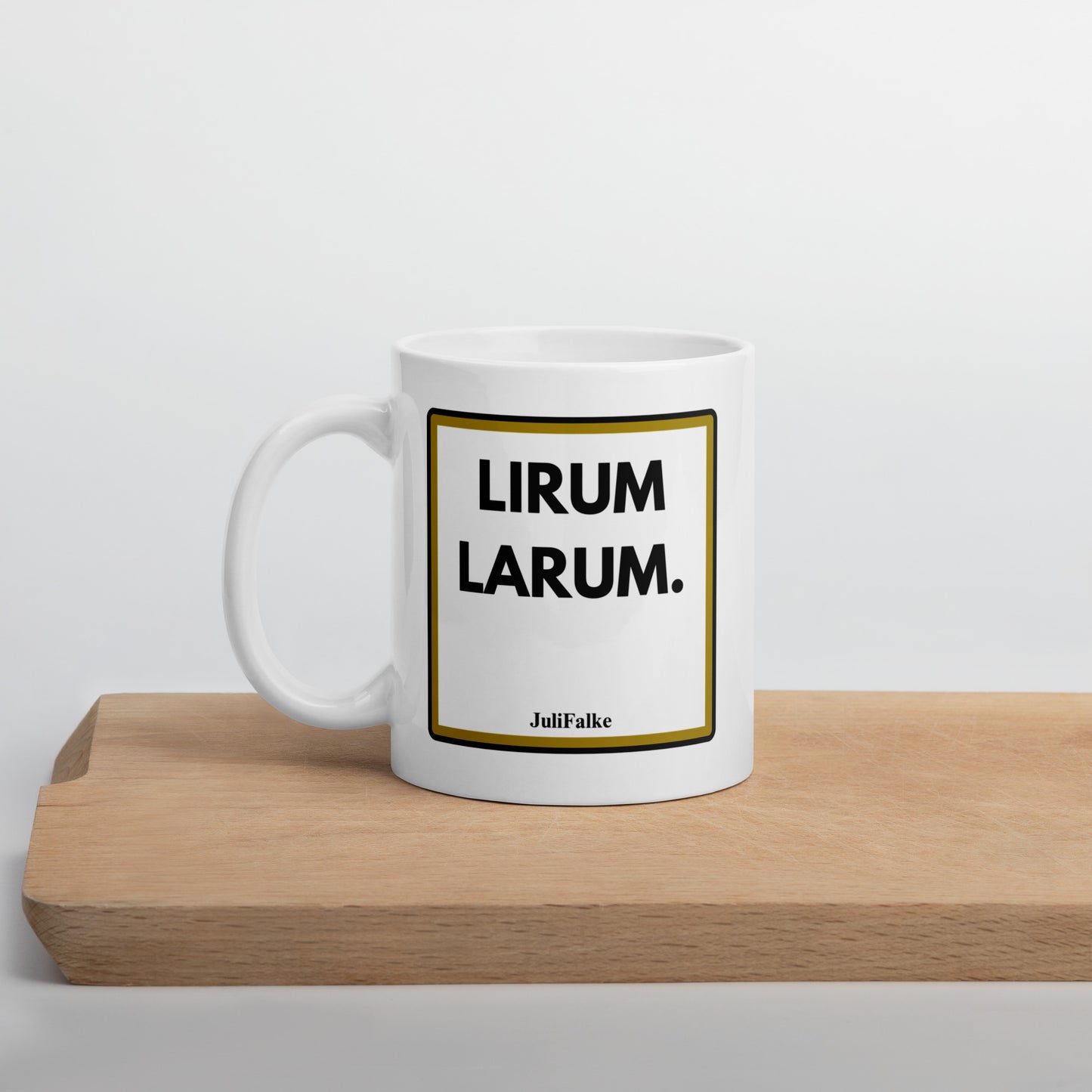 Kaffeebecher „Lirumlarum.“