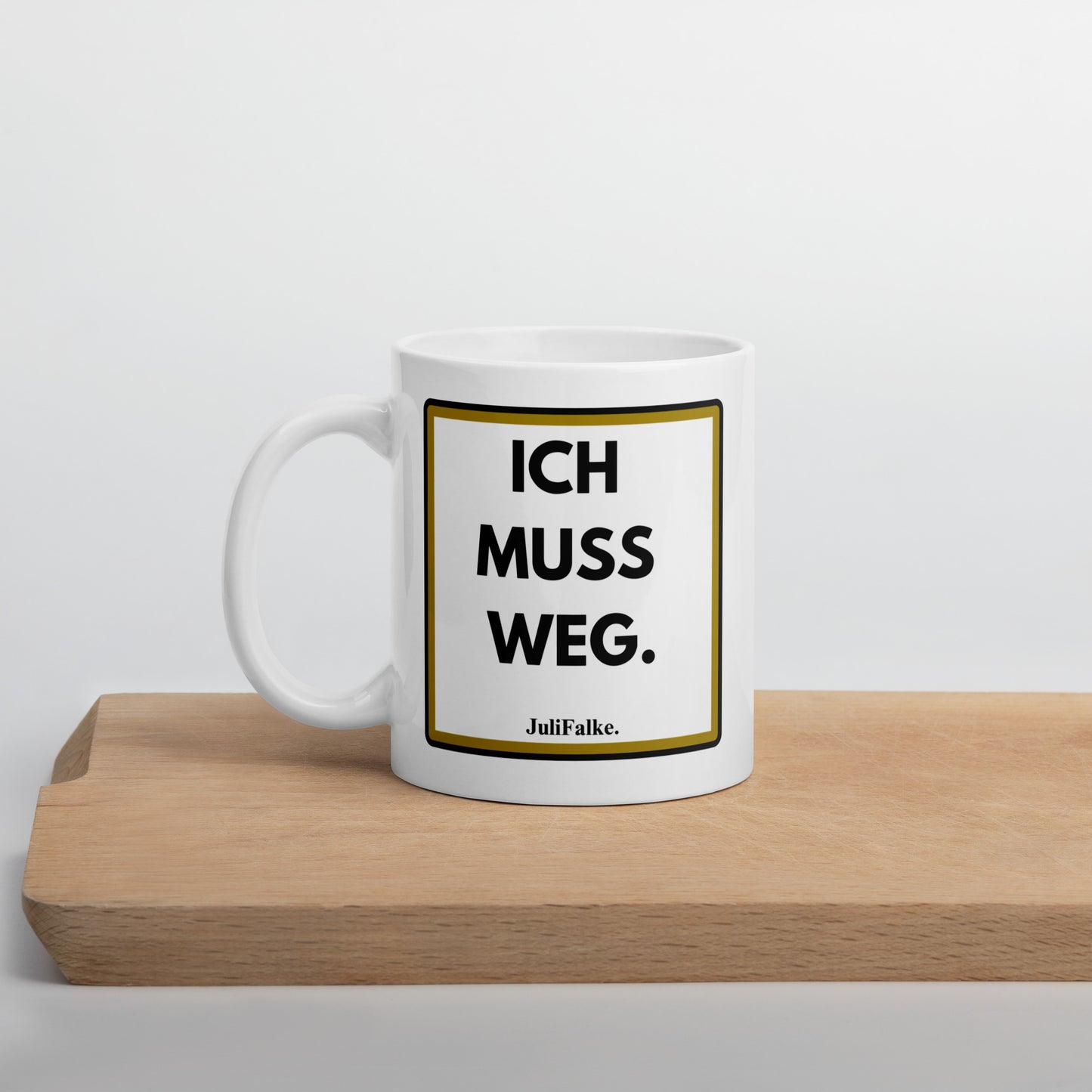 Kaffeebecher „Ich muss weg.“