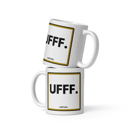 Kaffeebecher „Ufff.“