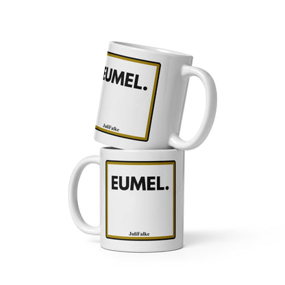 Kaffeebecher "Eumel."