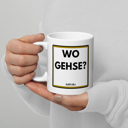 Kaffeebecher „Wo gehse?“