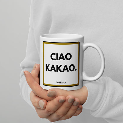 Kaffeebecher „Ciao Kakao.“