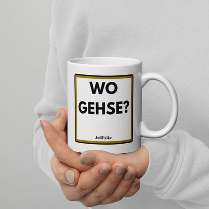 Kaffeebecher „Wo gehse?“